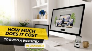 How much does it cost to build a website in Jamaica